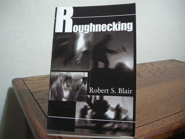 Roughnecking