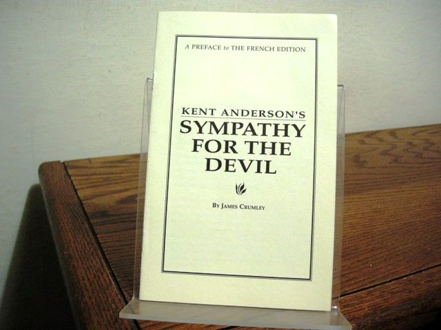 Kent Anderson's Sympathy For the Devil: A Preface to the French Edition