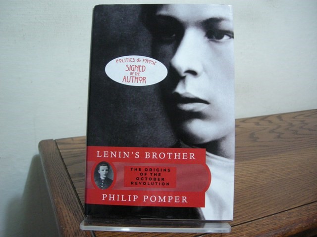 Lenin's Brother: The Origins of the October Revolution