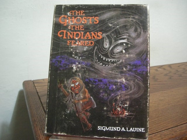 The Ghosts the Indians Feared