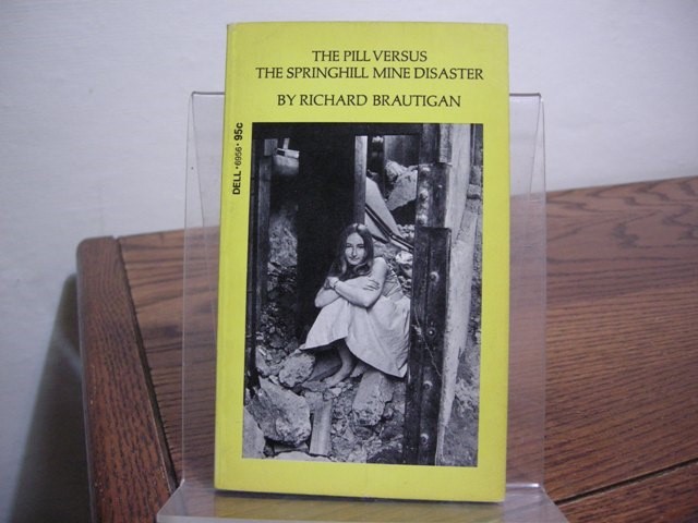 The Pill Versus the Springhill Mine Disaster