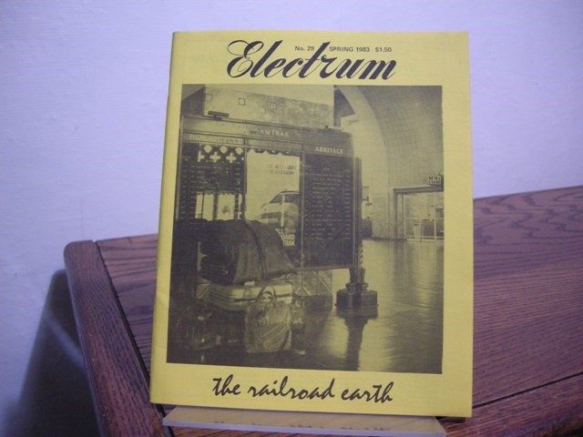Electrum No. 29, Spring 1983: The Railroad Earth