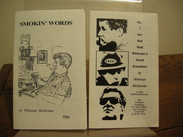 Smokin' Words and No, I Am Not Walt Whitman's Great Grandson