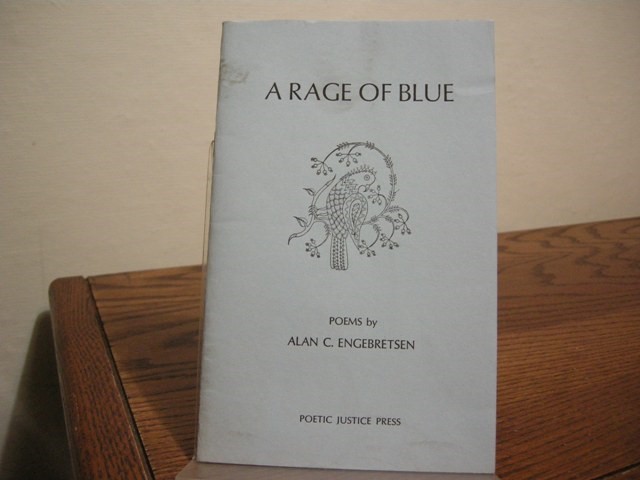 A Rage of Blue: Poems Used and New