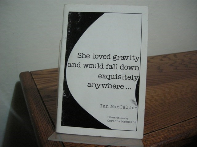 She Loved Gravity and Would Fall Down Exquisitely Anywhere--/