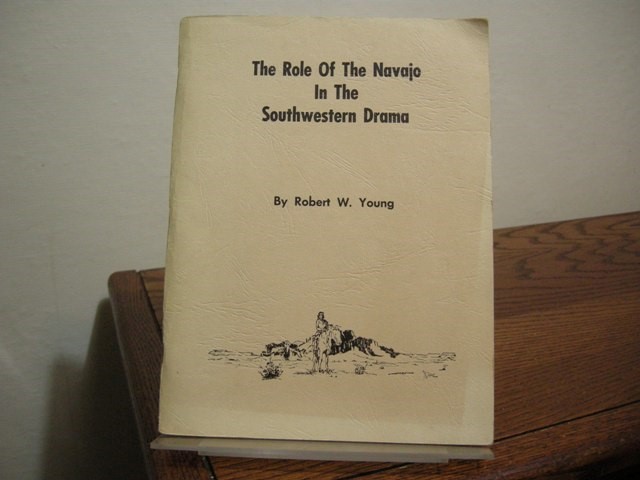 The Role of the Navajo in the Southwestern Drama
