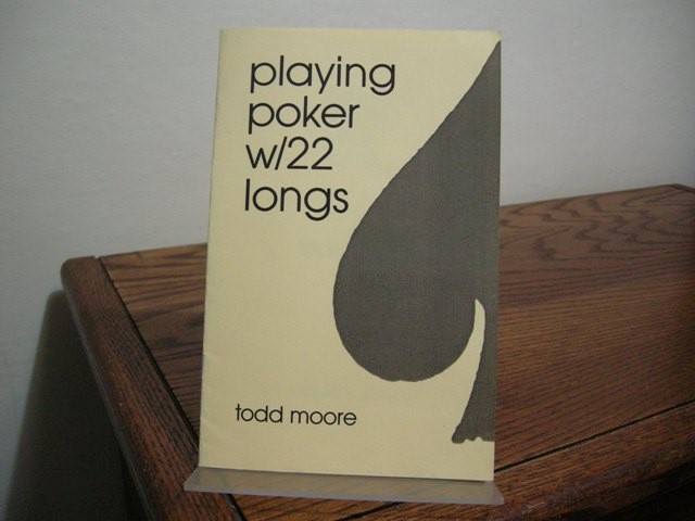 Playing Poker w/22 Longs