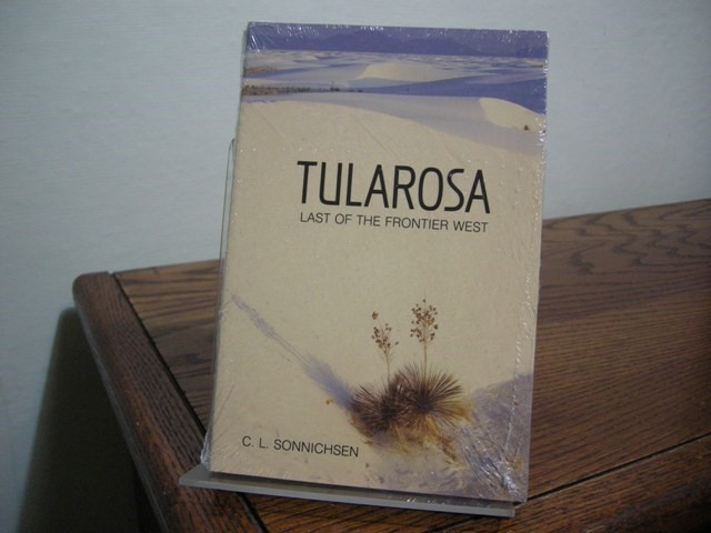 Tularosa: Last of the Frontier West