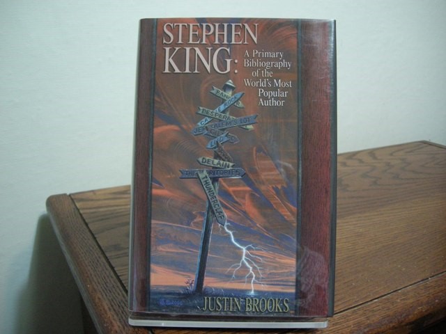 Stephen King: A Primary Bibliography of the World's Most Popular Author