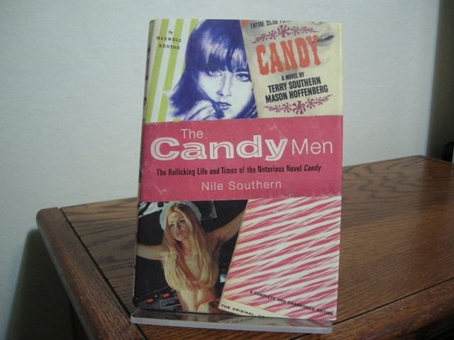 The Candy Men: The Rollicking Life and Times of the Notorious Novel Candy