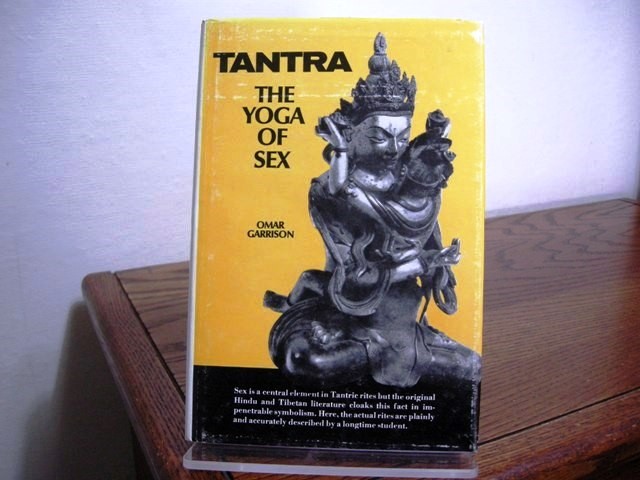 Tantra: The Yoga of Sex