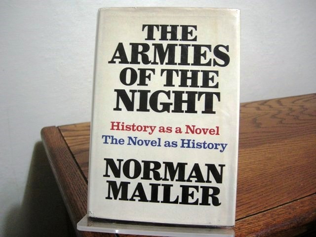 The Armies of the Night: History as a Novel, The Novel as History