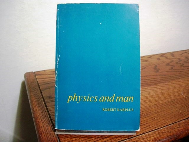 Physics and Man