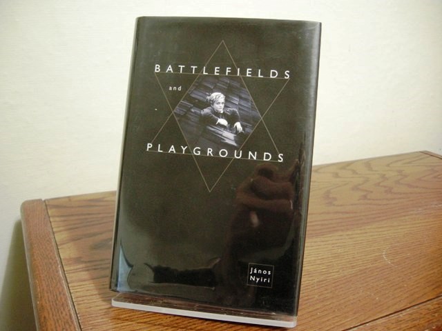 Battlefields and Playgrounds