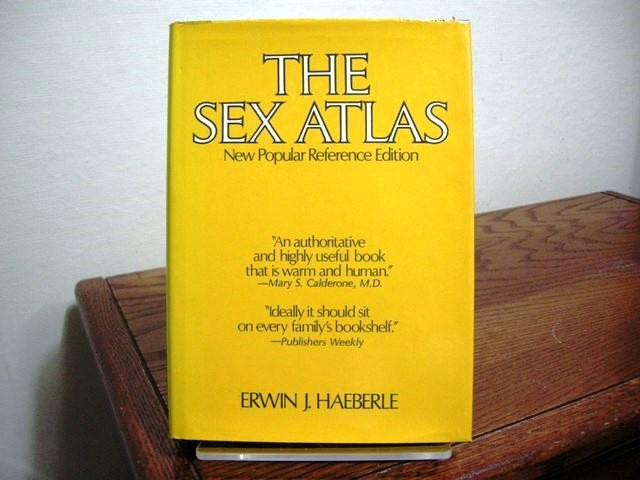 The Sex Atlas: New Popular Reference Edition