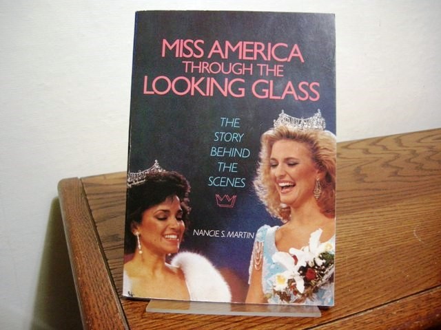 Miss America Through the Looking Glass