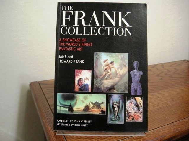 The Frank Collection: A Showcase of the World's Finest Fantastic Art