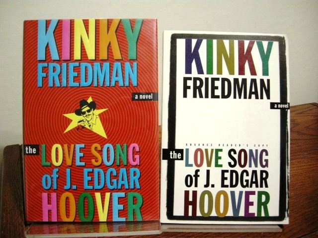 The Love Song of J. Edgar Hoover (includes Signed Advance Reading Copy)