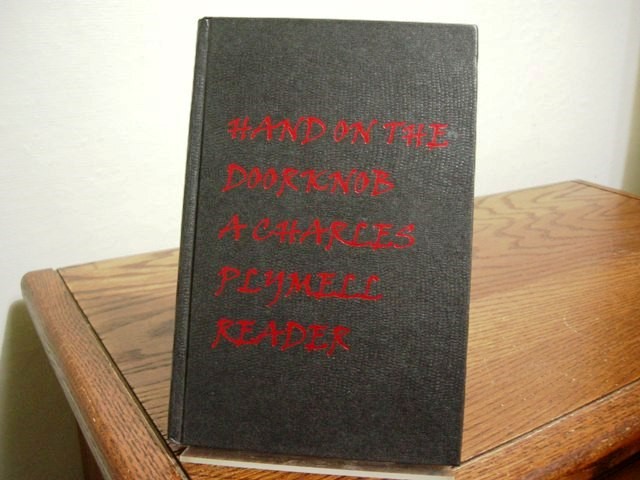 Hand on the Doorknob: A Charles Plymell Reader