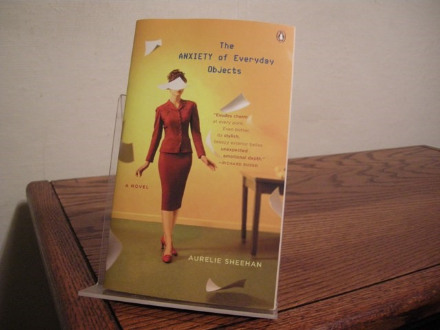 The Anxiety of Everyday Objects (Includes Signed Uncorrected Proof)