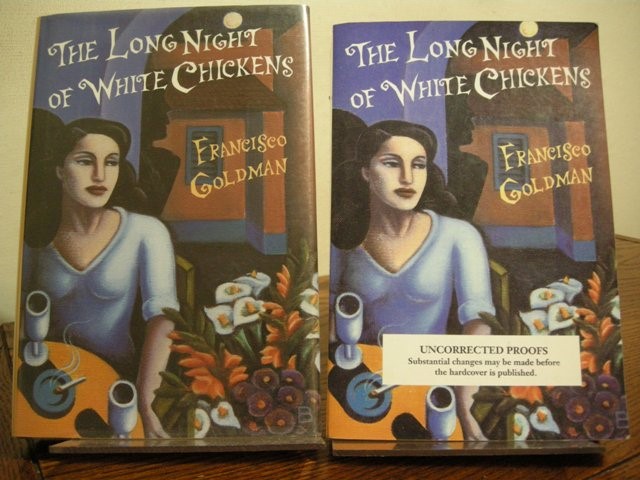 The Long Night of White Chickens (Includes Signed Uncorrected Proof)