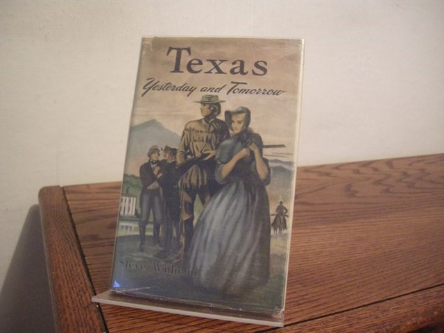 Texas Yesterday and Tomorrow
