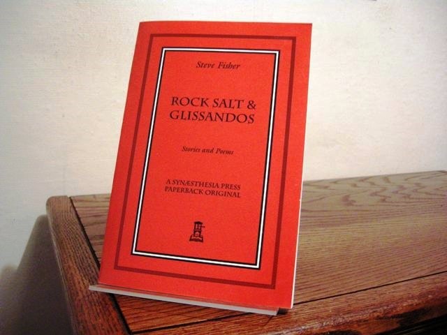 Rock Salt & Glissandos: Stories and Poems (with added Broadside)