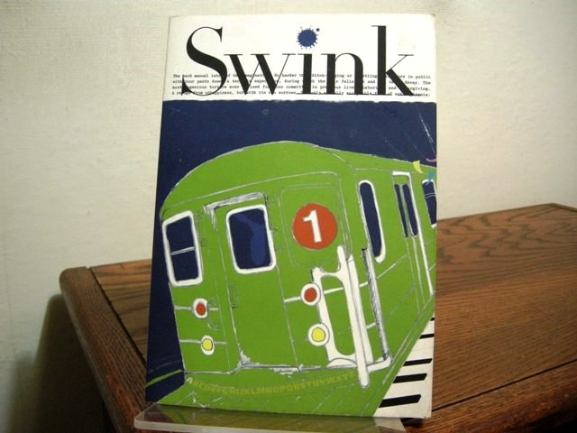 Swink #1 Nothing to Look at Except the People