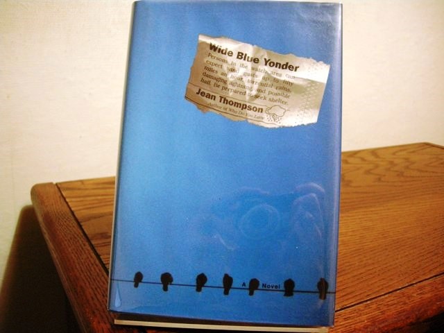 Wide Blue Yonder (Includes Signed Uncorrected Proof)