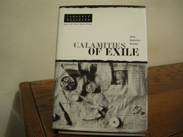 Calamities of Exile: Three Nonfiction Novellas