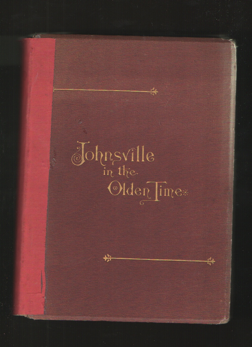 Image for Johnsville in the Olden Time, and Other Stories