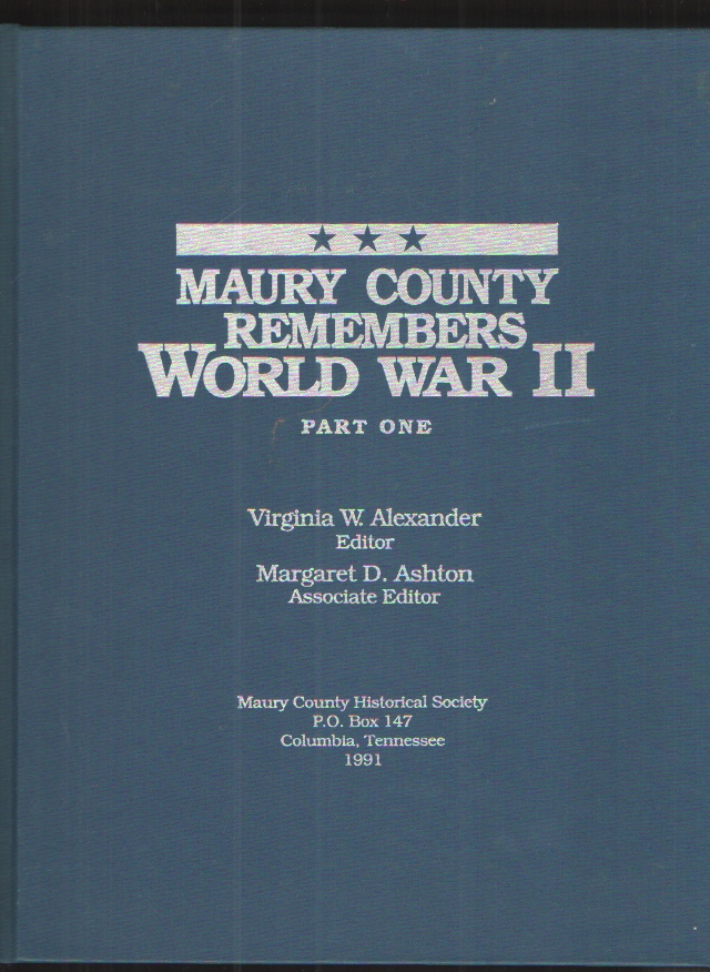 Image for Maury County Remembers World War II, Part One