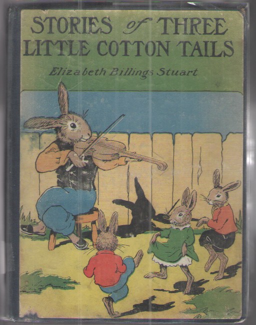 Stories of the Three Little Cotton Tails