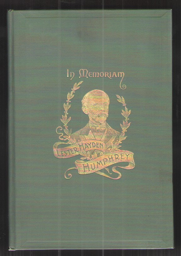 Proceedings of the Senate and Assembly of the State of New York on the Life Character and Public Services of Lester Hayden Humphrey Albany, March 17, 1902