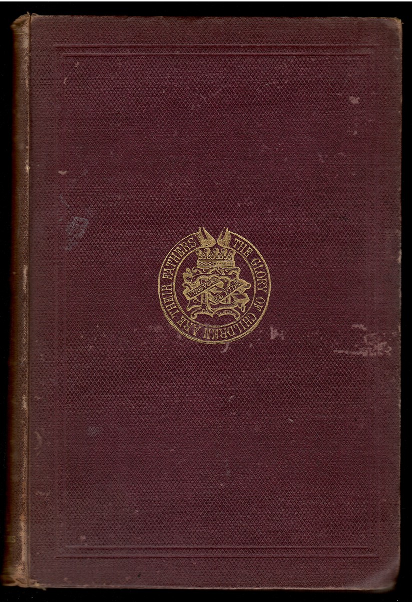 The Publications of the Harleian Society, Volume 24.; Allegations for Marriage Licences Issued from the Faculty Office of the Archbishop of Canterbury At London, 1543-1869.