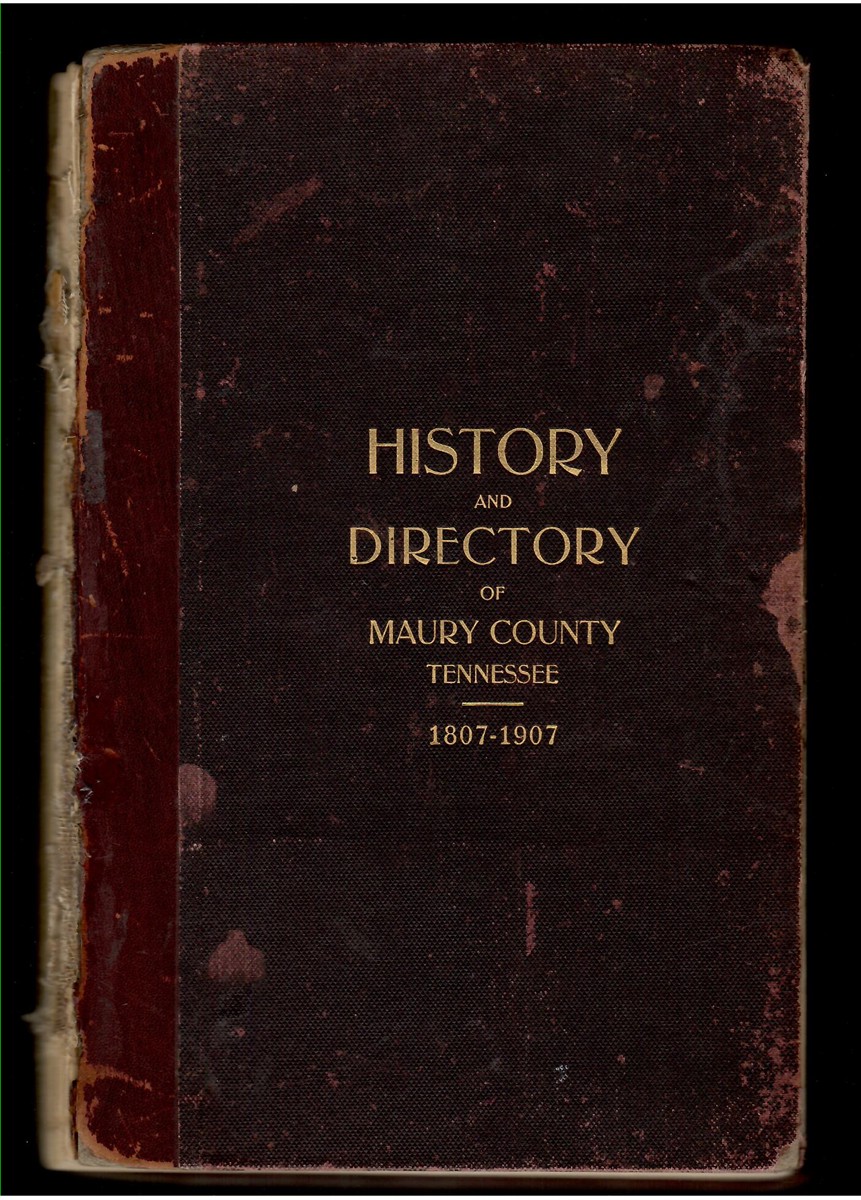 Century Review 1805-1905 Maury County, Tennessee