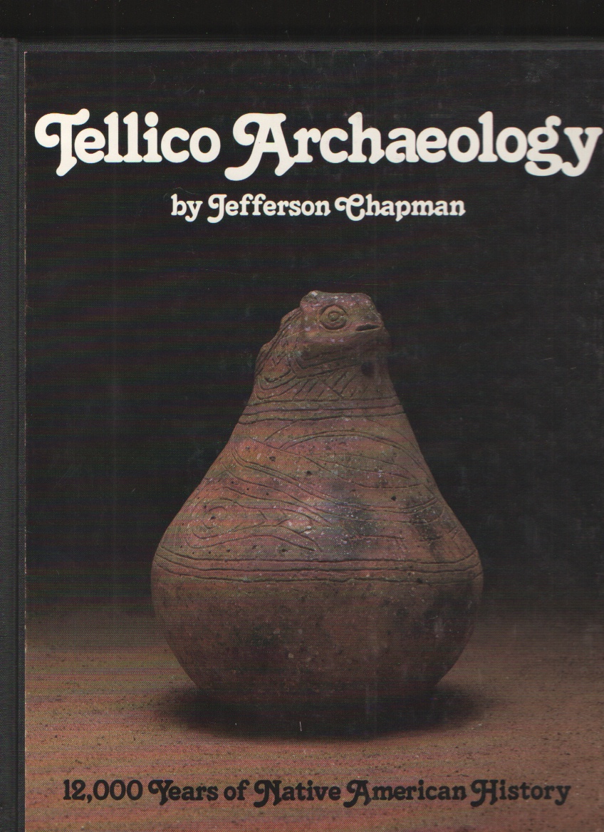 Image for Tellico Archaeology  12,000 Years of Native American History