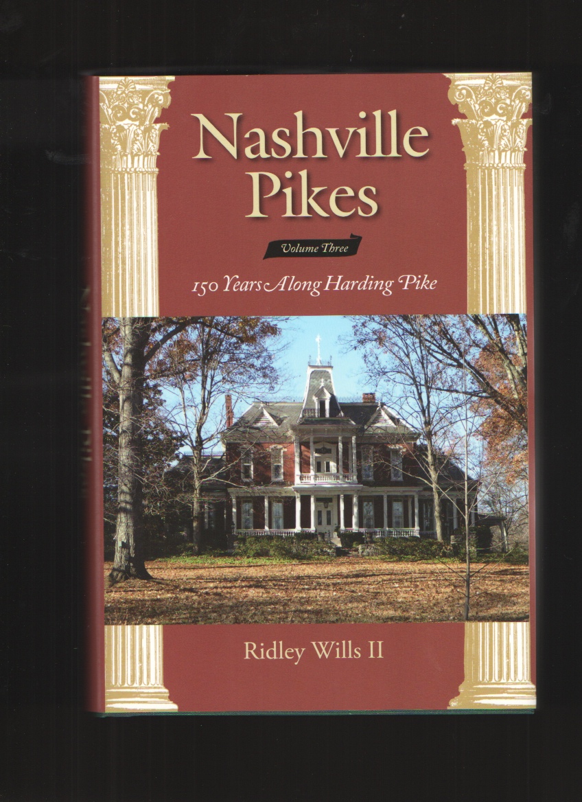 Image for Nashville Pikes, Vol. 3 150 Years Along Harding Pike