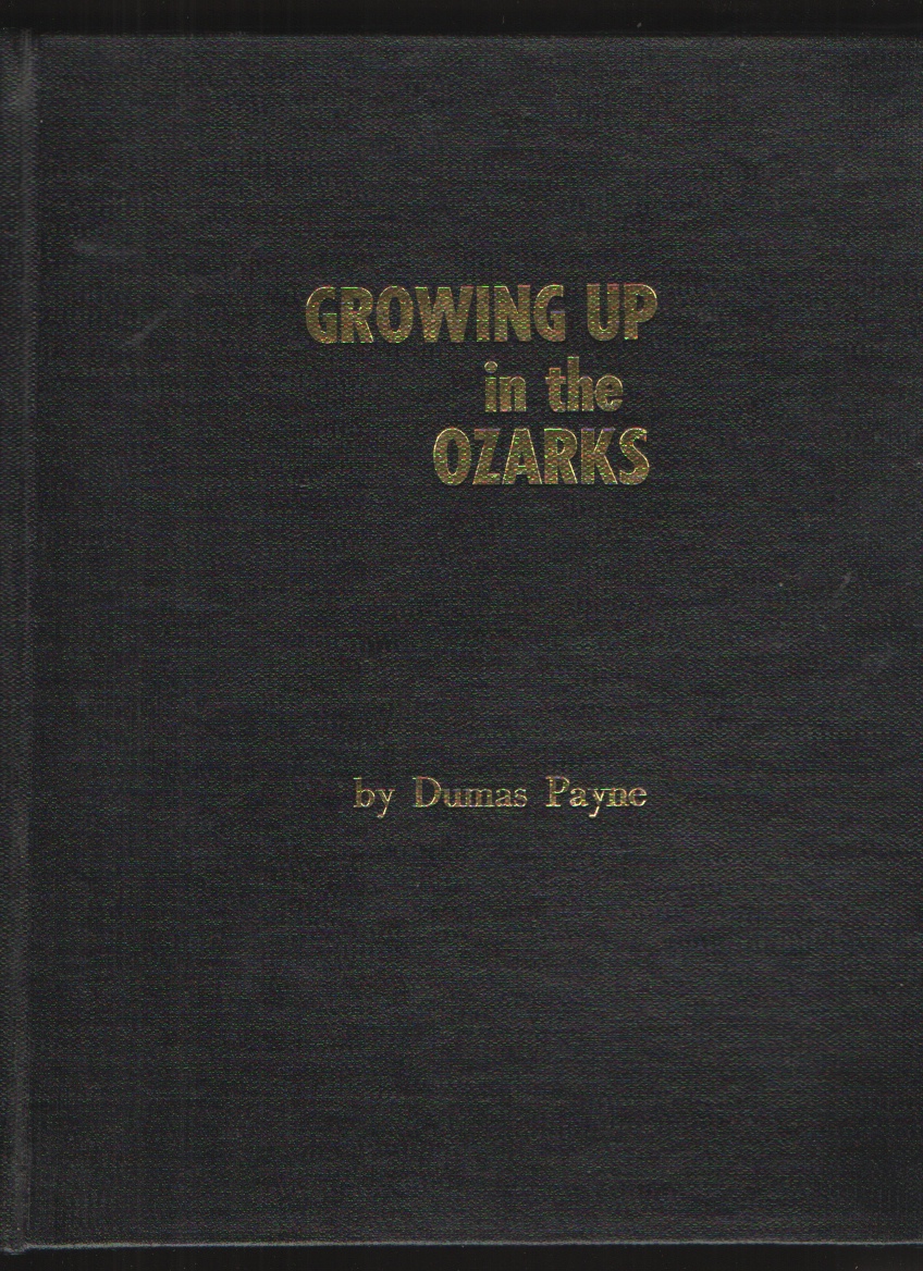 Image for GROWING UP IN THE OZARKS
