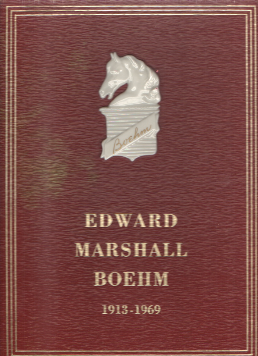 Image for EDWARD MARSHALL BOEHM,1913-1969