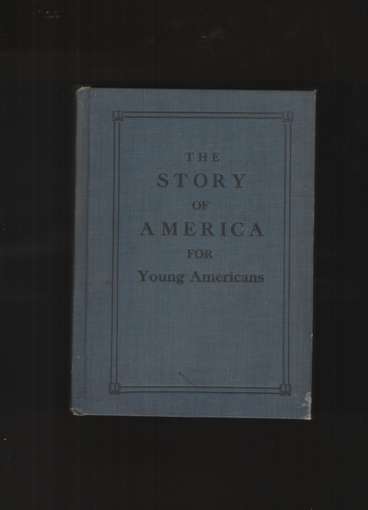 Image for The Story of American for Young Americans