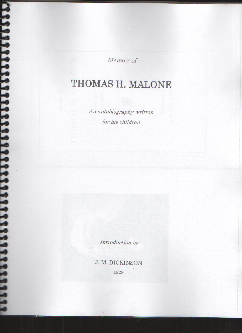 Image for Memoir of Thomas H. Malone An Autobiography Written for His Children