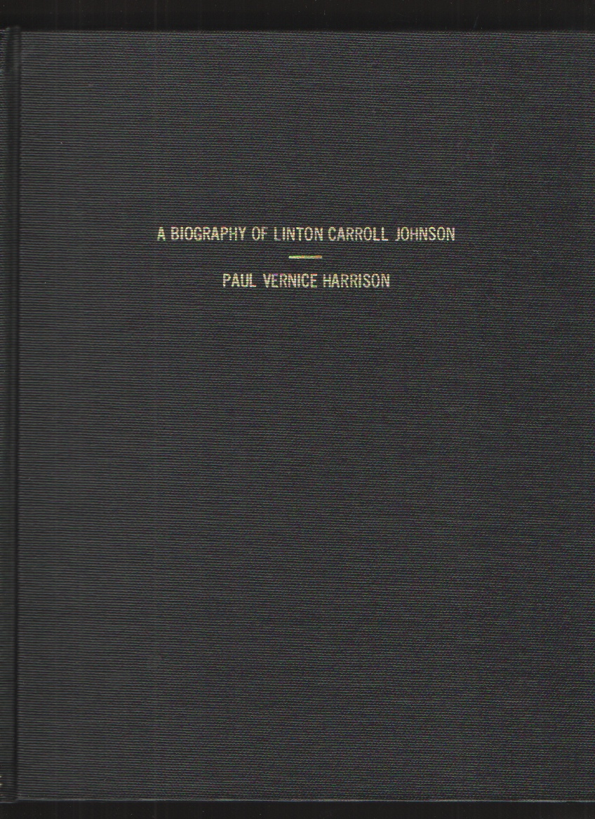 Image for A Biography of Linton Carroll Johnson