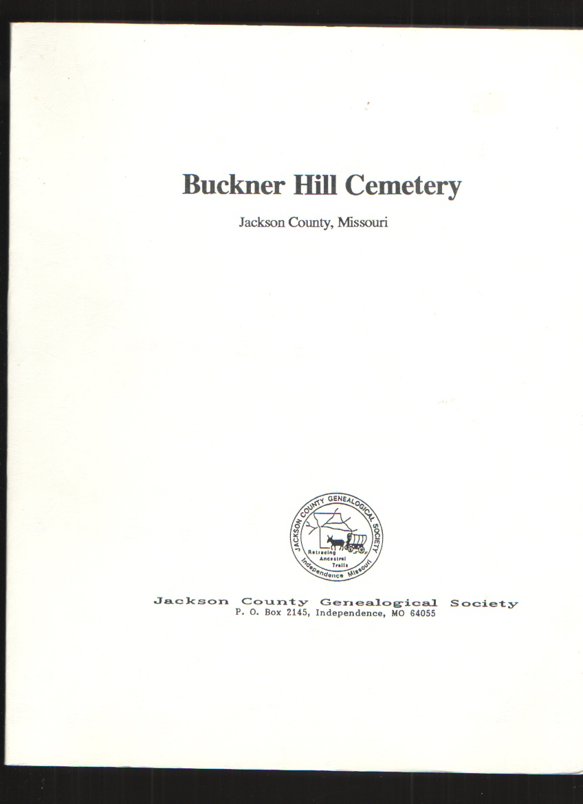 Image for Buckner Hill Cemetery, Jackson County, Missouri