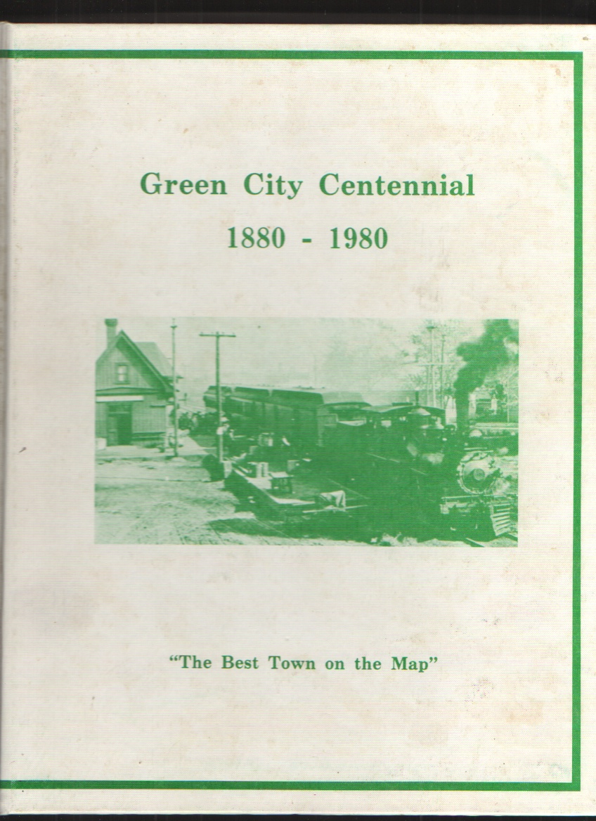 Image for Green City Centennial 1880-1980  The Best Town on the Map