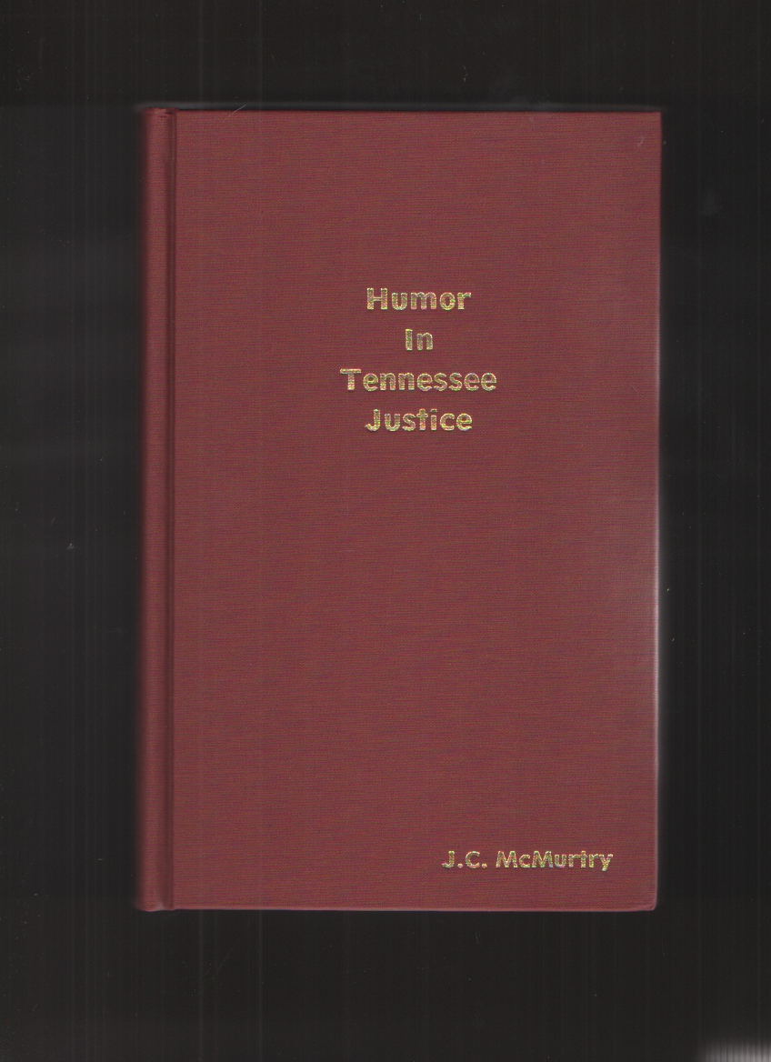 Image for Humor in Tennessee justice