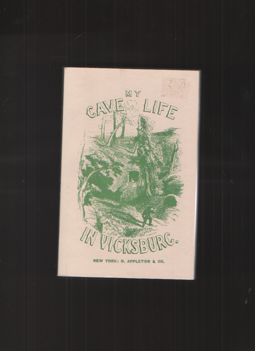 Image for My Cave Life in Vicksburg