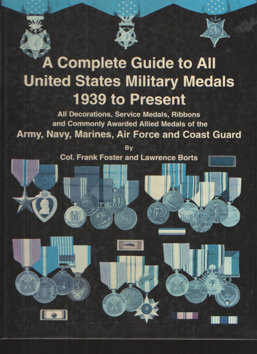 Image for Complete Guide to United States Military Medals 1939 to Present