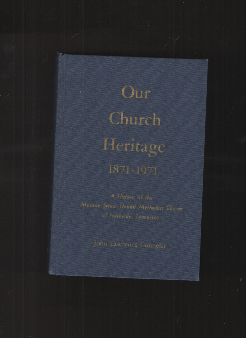 Image for Our Church Heritage 1871-1971