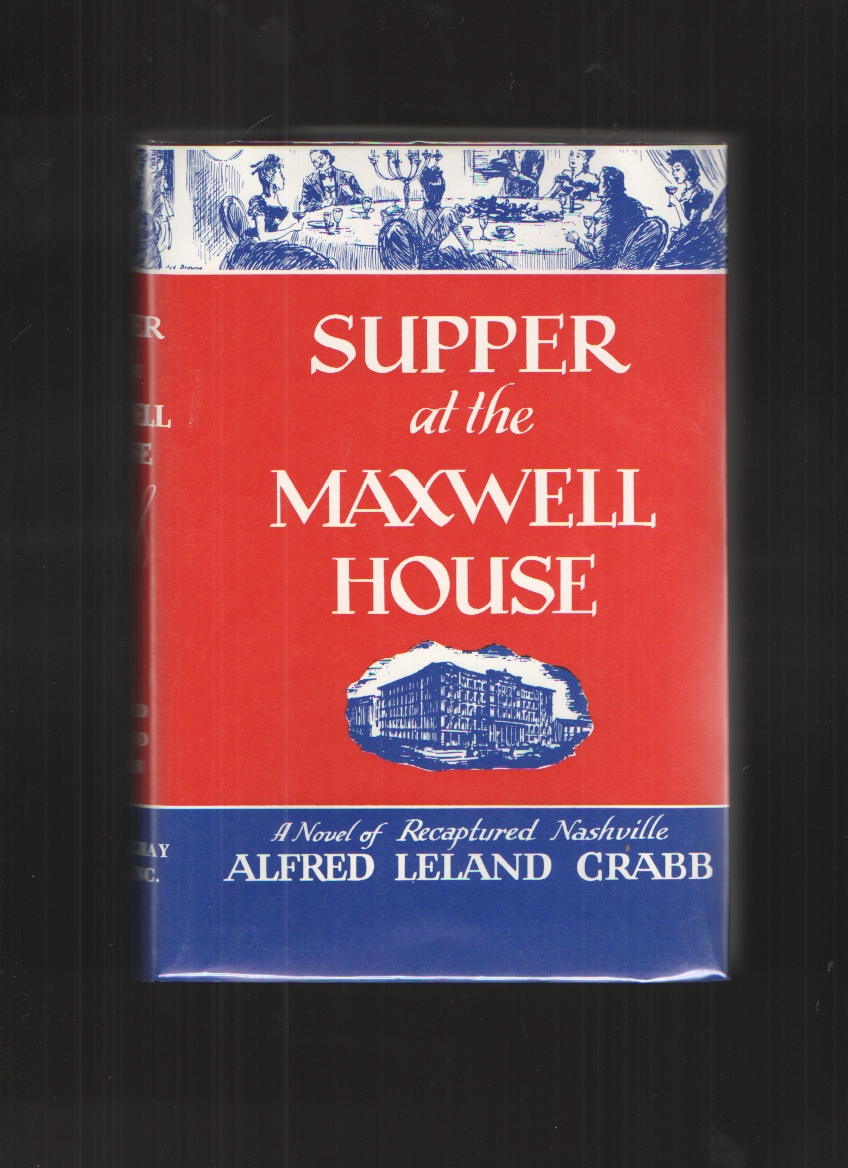 Image for Supper at the Maxwell House